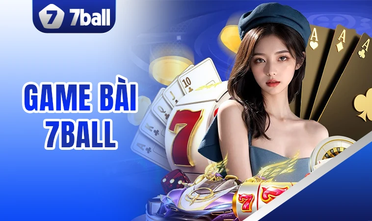 7Ball - Trang Chủ 7 Ball - Địa Chỉ Cá Cược Uy Tín Hàng Đầu Việt Nam