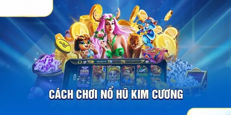 Khám Phá Nổ Hũ Kim Cương 7Ball Thắng Lớn Đỉnh Cao Hấp Dẫn Nhất
